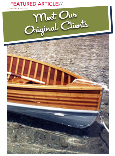 Meet Our Original Clients
